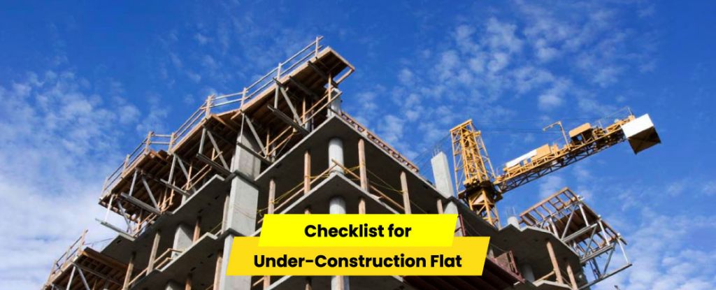 Look before You Book an Under-Construction Flat
