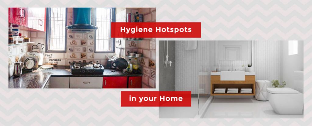 Know the Hygiene Hotspots in your Home
