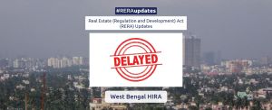 A delay in the formation of a regulatory authority has affected the launch of real estate projects in Bengal.