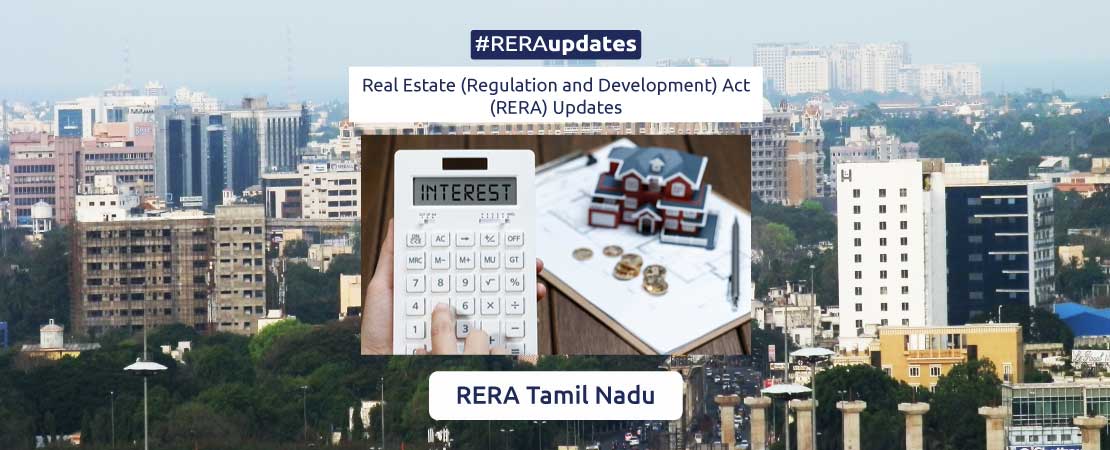 The Tamil Nadu Real Estate Regulatory Authority has ordered Ozone Projects, a developer, to pay a refund of Rs 1.7 crore to one of the company's clients with an interest of 9.3 per cent.