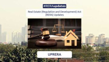 UP Real Estate Regulator Issues Notices on Noncompliance of RERA Act