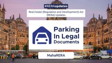 MahaRERA Makes Mandatory To Include All Details Related To Parking In Legal Documents