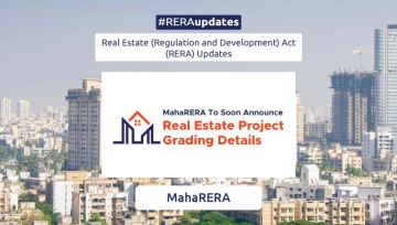 MahaRERA To Soon Announce Real Estate Project Grading Details