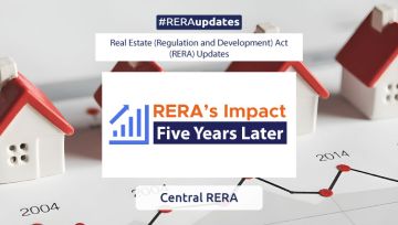 RERA’s Impact Five Years Later